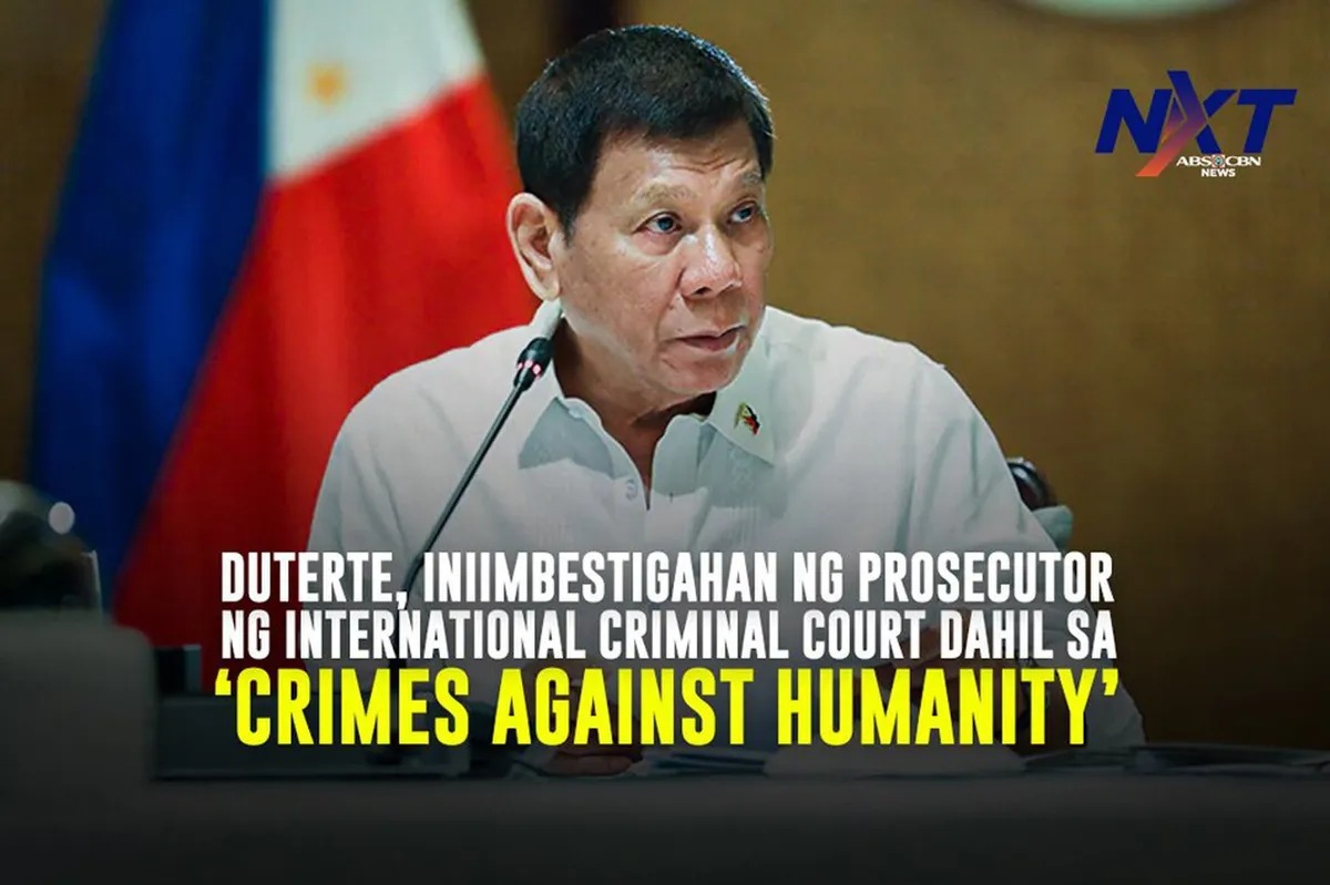 Duterte, iniimbestigahan ng prosecutor ng International Criminal Court ...