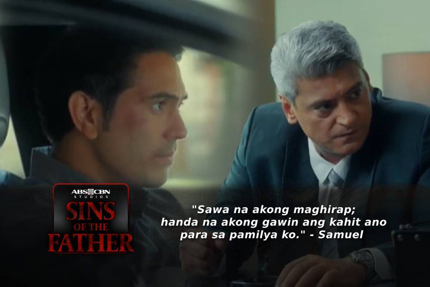 Sins Of The Father: Samuel, inihayag ang kanyang balak na pumasok sa grupo ni Roldan | Episode 27