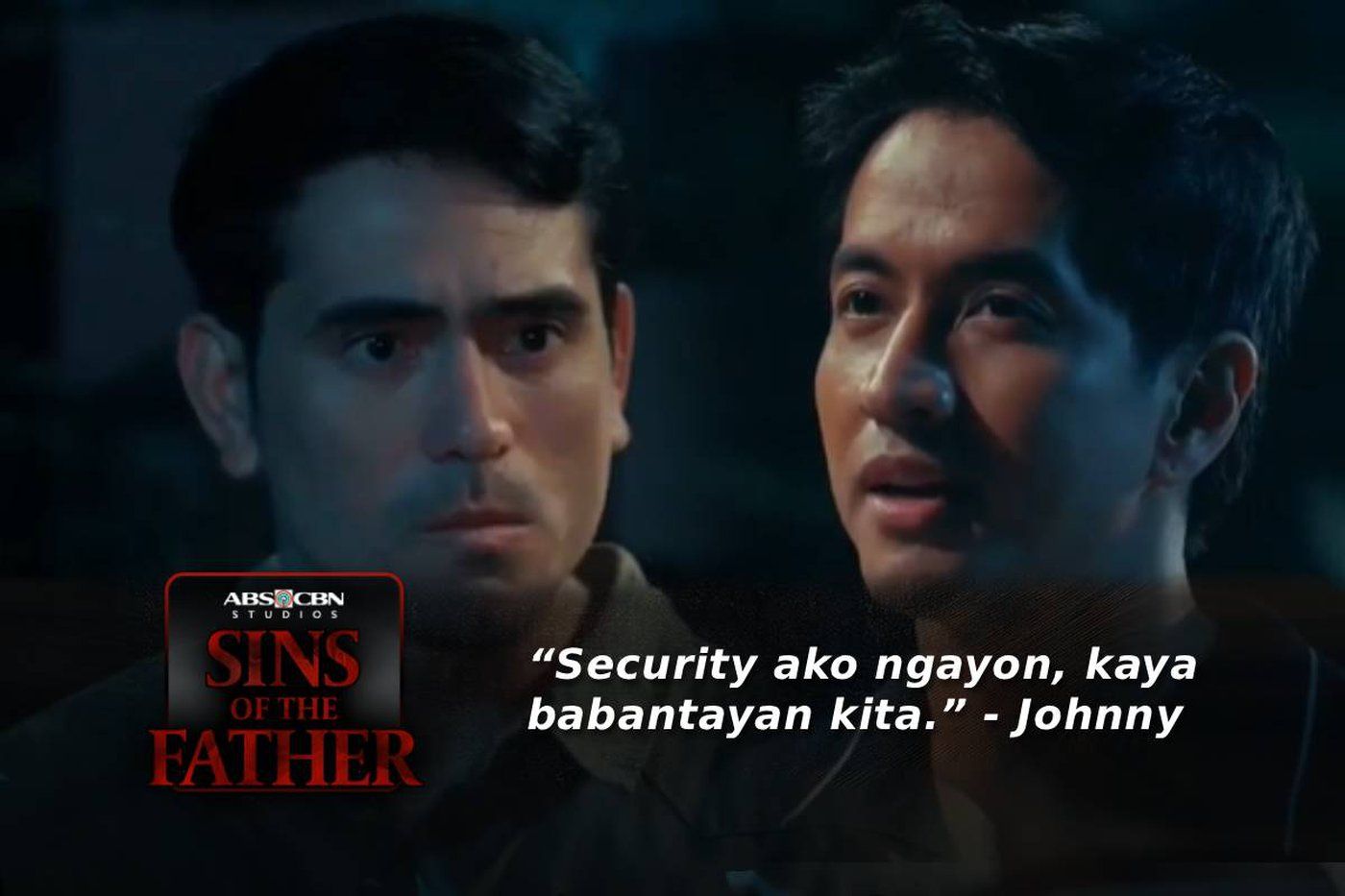 Sins Of The Father: Johnny, ipinaliwanag ang kanyang tungkulin kay Samuel | Episode 47