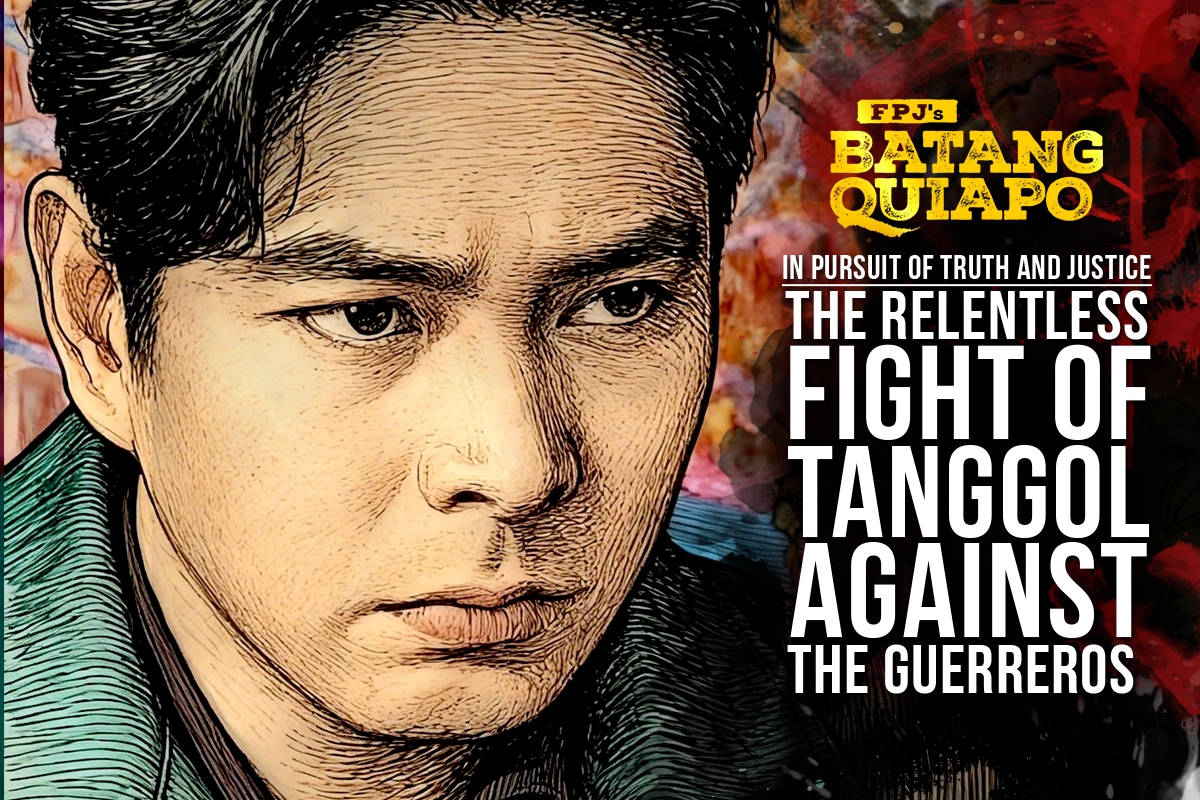 FPJ's Batang Quiapo” caps off emotional week with death of major characters  | ABS-CBN Entertainment